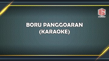 ( KARAOKE )  BORU PANGGOARAN - TETY ROSALIN HUTAPEA