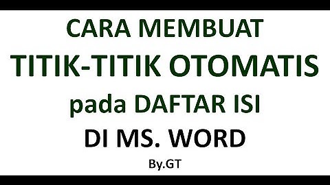 Membuat Daftar Isi Otomatis di WORD || Tips dan Trik Word