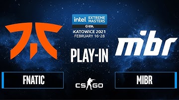 CS:GO - MIBR vs. fnatic [Dust2] Map 1 - IEM Katowice 2021 - Play-In