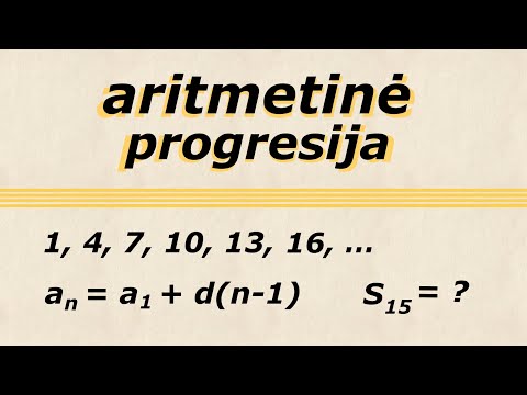 Aritmetinė progresija | n-tasis sekos narys, suma, užduotys