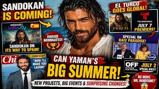 CAN YAMAN'S BIGGEST SUMMER YET?! Sandokan, El Turco & Major Announcements!