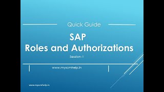 SAP Roles and Authorization - Session1