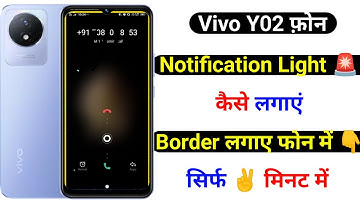 vivo y02 notification light kaise lagaye | how to use incoming call light vivo y02