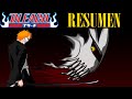 💥 BLEACH | RESUMEN COMPLETO - SHINIGAMIS, ESPADAS y más...