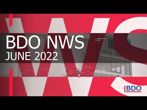 BDO NWS - June 2022