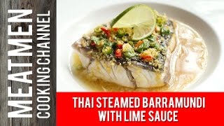 Thai Steamed Barramundi with Lime Sauce