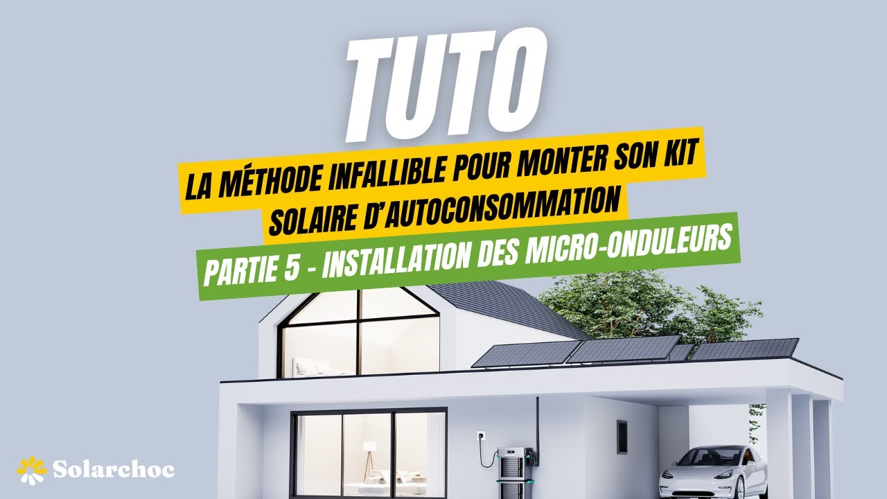 TUTO - Montage d'un kit solaire d'autoconsommation, Partie 5: Installation des micro-onduleurs