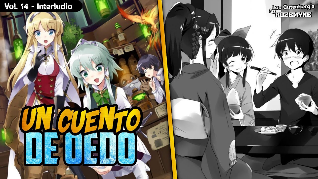 Un día en Oedo/ Vol. 14 - Interludio 01-1 / RESUMEN Isekai wa