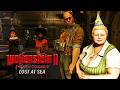Wolfenstein II the New Colossus: Lost At Sea  | Über