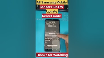 All Samsung Mobile Sensor Update Secret Code || Thanks for Watching || #youtubeshorts #shorts