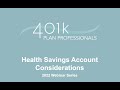 Health Savings Account (HSA) Considerations