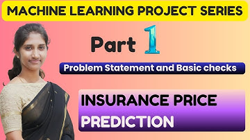 Insurance Price Prediction using Machine Learning | Part 1: Problem Statement & Data Understanding