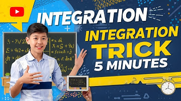 Integration Trick in 5 min
