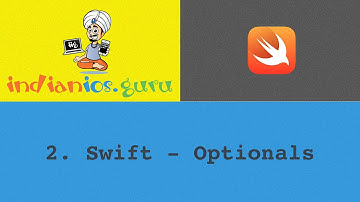 Apple Swift - Unwrapping Optionals | Swift Video Tutorials for Beginners