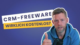 Crm- Freeware Wirklich Kostenlos?