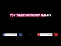 Taa Tense Tsy Tiako Intsony FULL KARAOKE