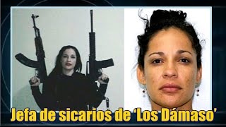 Cae ‘La China’ Jefa de sicarios de ‘Los Dámaso’