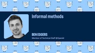 Informal Methods | Ben Eggers | Bug Bash 2026