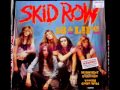 Skid Row - 18 and Life (HQ)