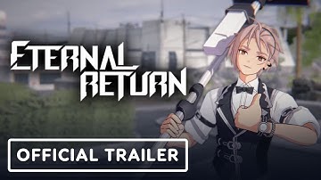 Eternal Return - Official Gameplay Trailer  | TGS 2021