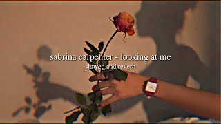 sabrina carpenter - looking at me | slowed + reverb Resimi