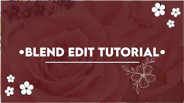 Easy blend edit tutorial for fanpages...