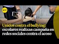Unidos contra el bullying: estudiantes promueven el buen trato en clases creando videos virales
