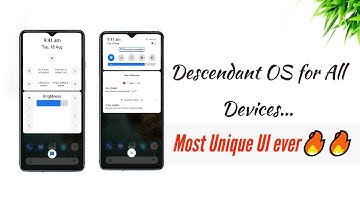 Descendant OS for All Devices...| Most Unique UI ever🔥🔥