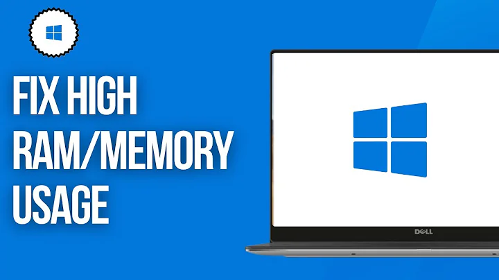 Fix High RAM/Memory Usage on Windows 11 & 10