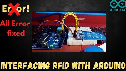 Arduino RFID (MFRC522) Interfacing