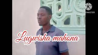 LUGWISHA MAHONA  KIKUNDI CHA POZA MOYO 0629841706 BY LWENGE STUDIO INYONGA