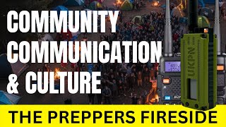 💙 UK Prepping Community Communications & Culture - Preppers Fireside