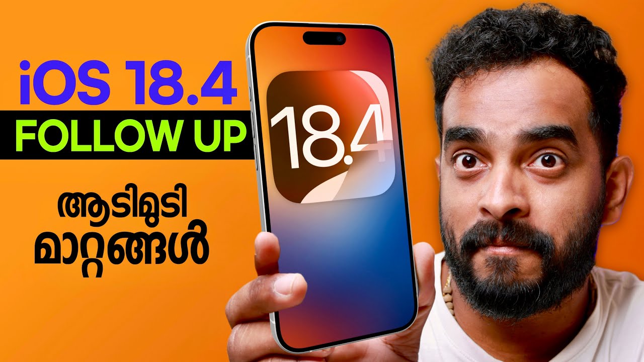iOS 18.4 Follow up Review | Performance | Battery | Camera | Malayalam