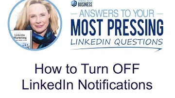 How to turn off your LinkedIn notifications!
