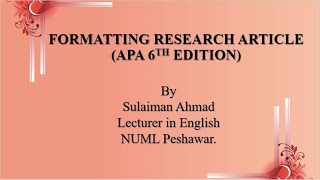 FORMATTING RESEARCH ARTICLE (APA 6TH) LEC#02