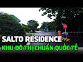 Căn Hộ Salto Residence Quận 2 Khu Đô Thị Xanh Kiểu Mẫu Singapore Tại Phố Đông Village - Ping Land