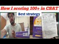 CSAT Strategy: How I am scoring 100+ in CSAT 📚BEST and Detailed strategy to cover CSAT ✍️