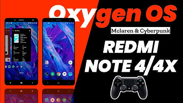 Oxygen OS Redmi Note 4/4X Review, Mcrlaren Cyberpunk..| Oneplus 5t Port Redmi Note 4
