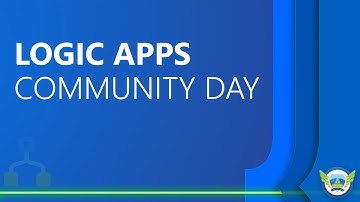 Azure Logic Apps Community Day 2023