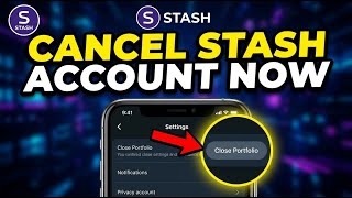 How to Cancel Your Investment Account with Stash Invest - Beginner Guide