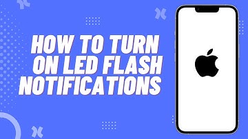 How To Turn On LED Flash Notifications iPhone iOs16