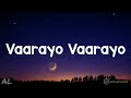 Aadhavan - Vaarayo Vaarayo Song | Lyrics | Tamil Mp3 Song