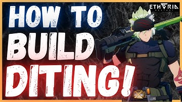 How to Build DITING! QUICK AND SIMPLE! Stats, Modules, Shells, Team Comps! Etheria: Restart