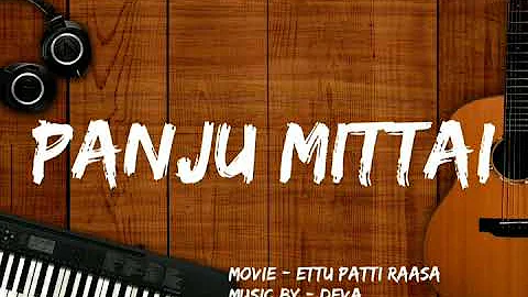 Panju mittai | Ettu patti raasa | Deva | Malaysia Vasudevan | S.Janaki | Remastered