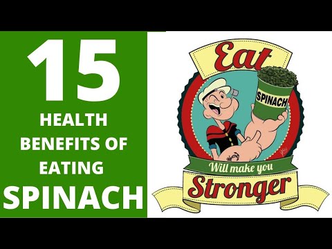 15 Health Benefits Of Eating Spinach On Your Body And Mind