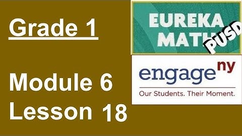 Eureka Math Grade 1 Module 6 Lesson 18