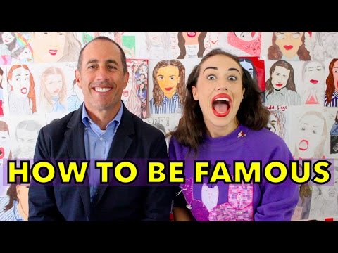 HOW TO BE FAMOUS! feat. Jerry Seinfeld