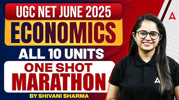 UGC NET Economics Marathon 2025 | UGC NET Economics All 10 Units One Shot Marathon By Shivani Sharma
