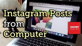 Upload Instagram Photos Straight from Your Computer [How-To] screenshot 5