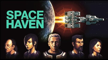 SPACE HAVEN | Kickstarter Demo | RimWorld in Space | Space Haven Gameplay!